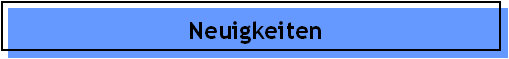 Neuigkeiten
