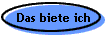 Das biete ich